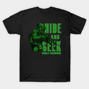 Hide and Seek World Champion T-Shirt